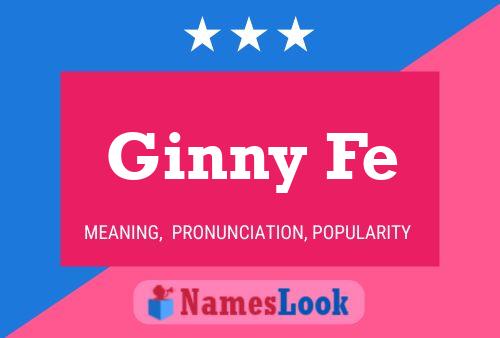 ملصق اسم Ginny Fe