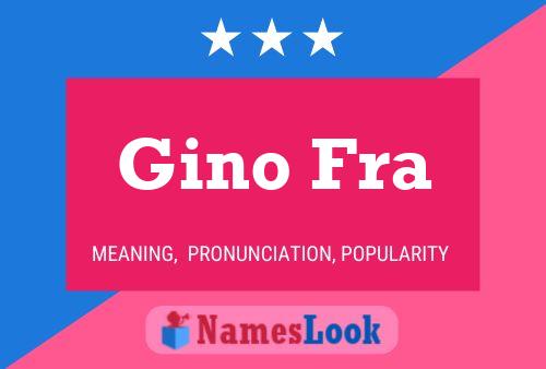 ملصق اسم Gino Fra