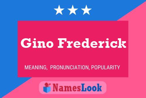 ملصق اسم Gino Frederick