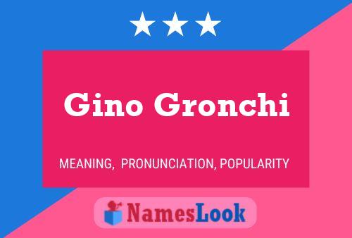 ملصق اسم Gino Gronchi