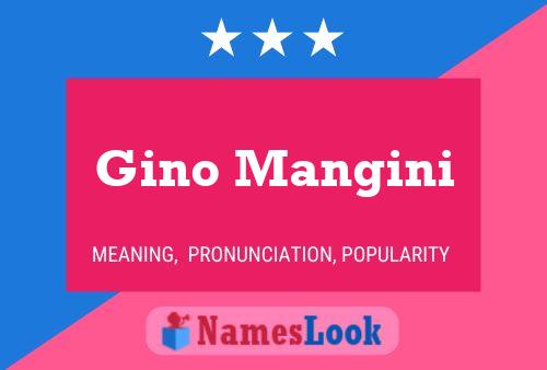 ملصق اسم Gino Mangini