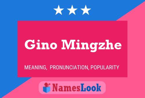 ملصق اسم Gino Mingzhe