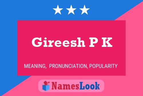 ملصق اسم Gireesh P K