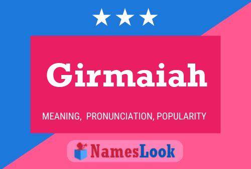 ملصق اسم Girmaiah