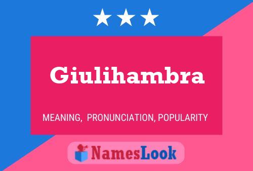 ملصق اسم Giulihambra