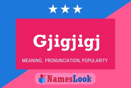 ملصق اسم Gjigjigj