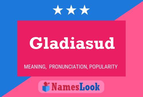 ملصق اسم Gladiasud