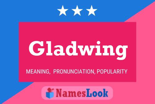 ملصق اسم Gladwing