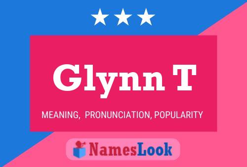 ملصق اسم Glynn T