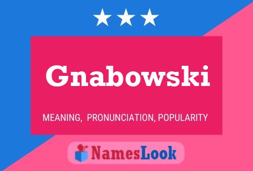 ملصق اسم Gnabowski