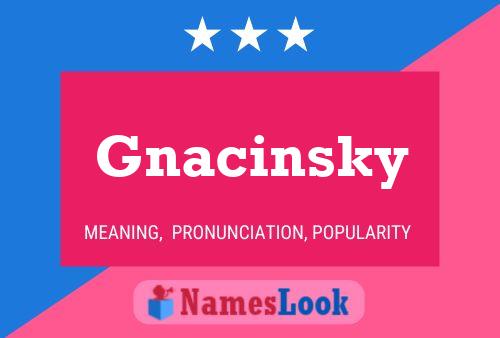 ملصق اسم Gnacinsky