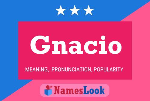 ملصق اسم Gnacio