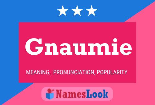 ملصق اسم Gnaumie