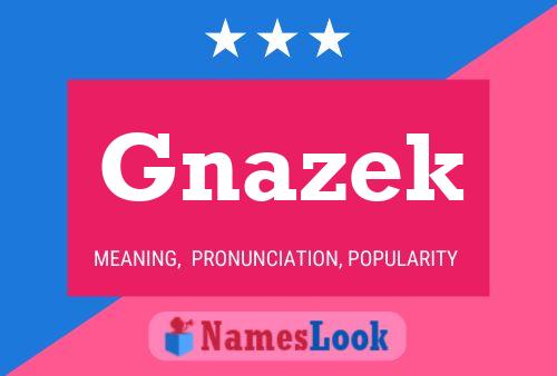 ملصق اسم Gnazek