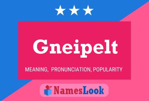 ملصق اسم Gneipelt