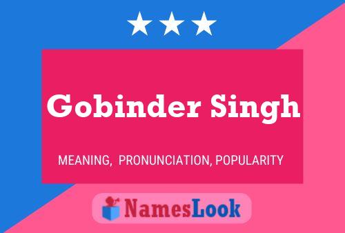 ملصق اسم Gobinder Singh