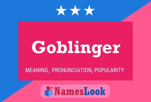 ملصق اسم Goblinger