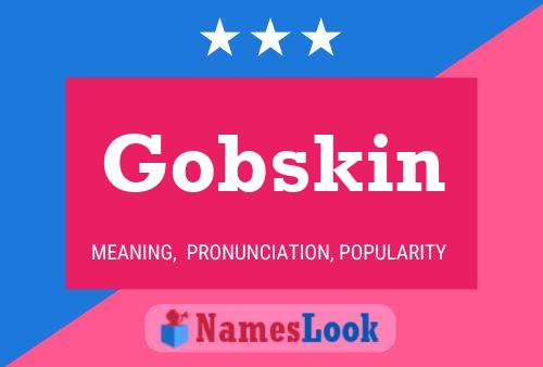 ملصق اسم Gobskin