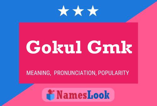 ملصق اسم Gokul Gmk