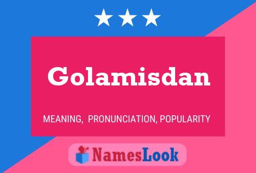 ملصق اسم Golamisdan