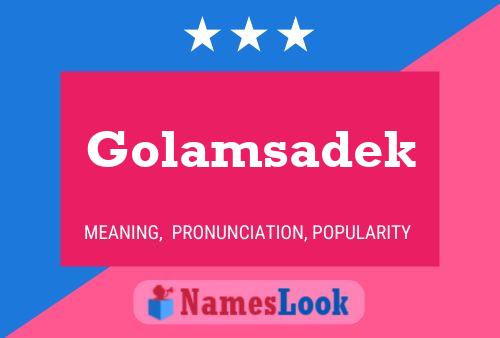 ملصق اسم Golamsadek