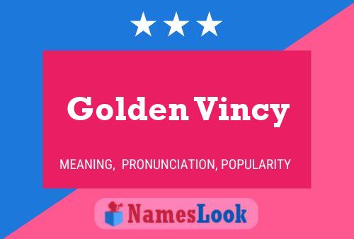 ملصق اسم Golden Vincy