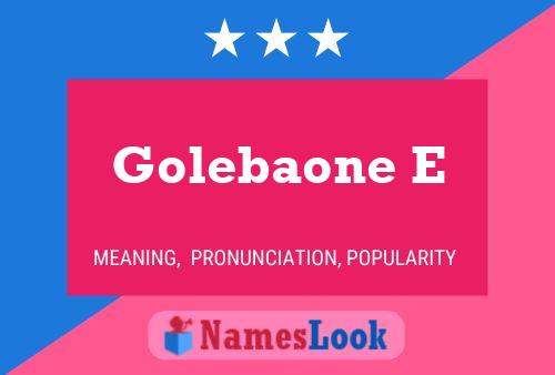 ملصق اسم Golebaone E