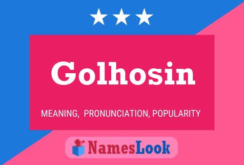 ملصق اسم Golhosin