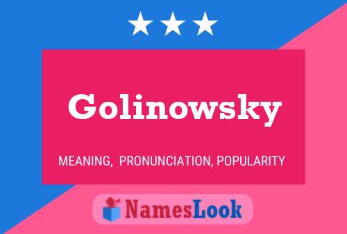 ملصق اسم Golinowsky