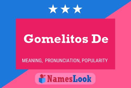 ملصق اسم Gomelitos De