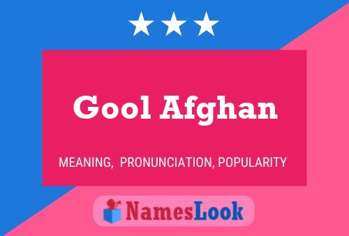 ملصق اسم Gool Afghan