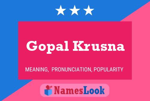 ملصق اسم Gopal Krusna