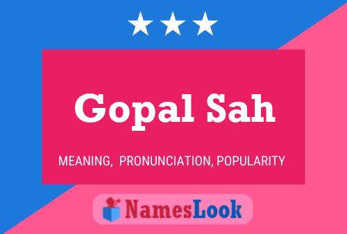 ملصق اسم Gopal Sah