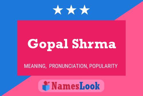 ملصق اسم Gopal Shrma