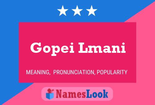 ملصق اسم Gopei Lmani