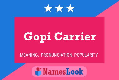 ملصق اسم Gopi Carrier