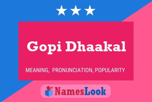 ملصق اسم Gopi Dhaakal