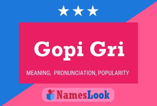 ملصق اسم Gopi Gri