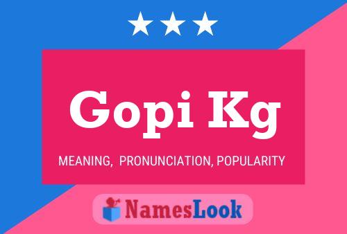 ملصق اسم Gopi Kg