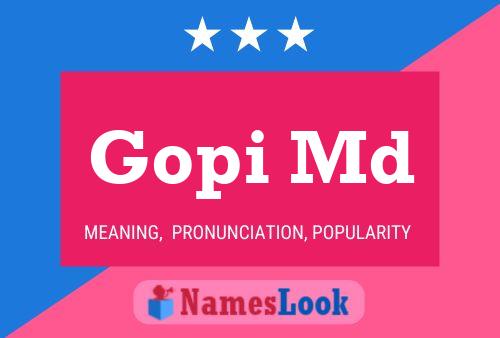 ملصق اسم Gopi Md