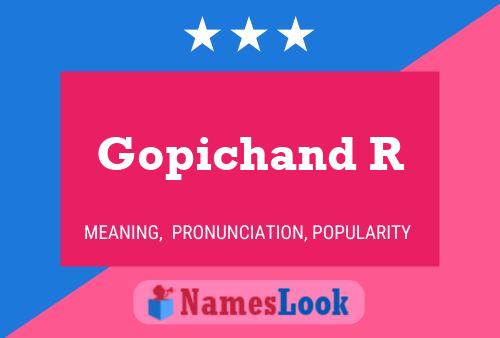 ملصق اسم Gopichand R