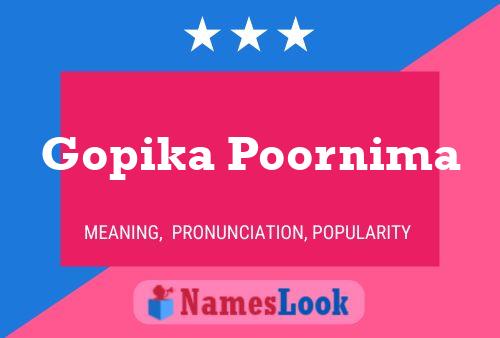 ملصق اسم Gopika Poornima