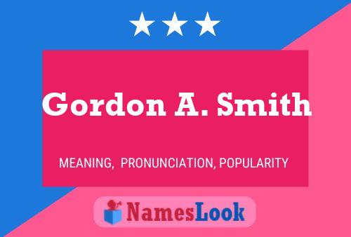 ملصق اسم Gordon A. Smith