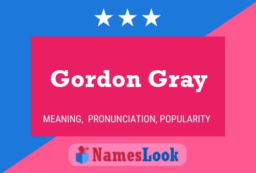 ملصق اسم Gordon Gray