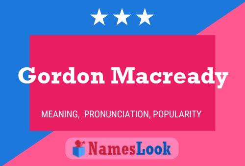 ملصق اسم Gordon Macready