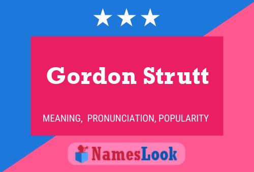 ملصق اسم Gordon Strutt