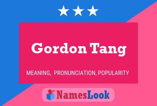 ملصق اسم Gordon Tang