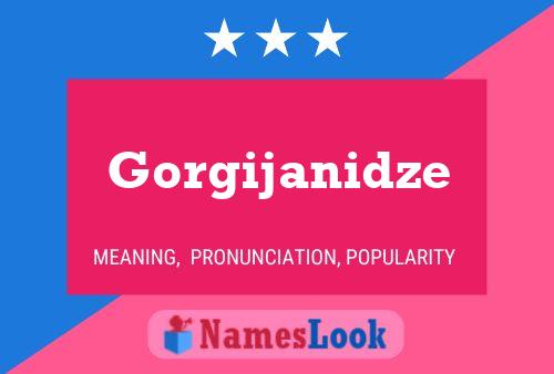 ملصق اسم Gorgijanidze