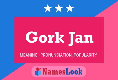 ملصق اسم Gork Jan