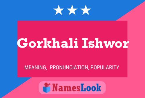 ملصق اسم Gorkhali Ishwor